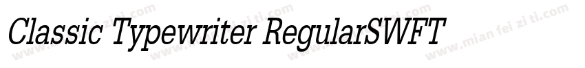 Classic Typewriter RegularSWFTE字体转换